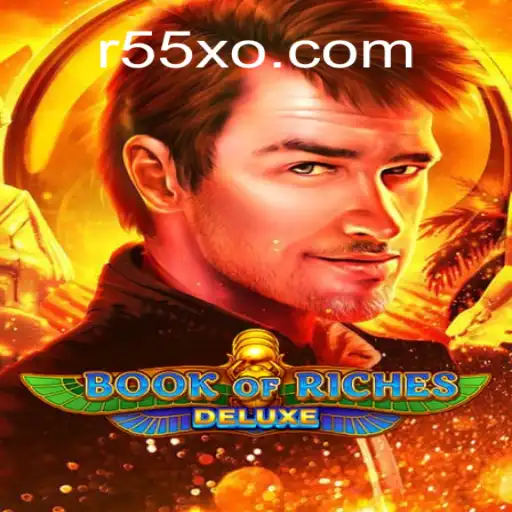 Descubra o Mundo Emocionante de Book of Riches Deluxe no R55X.COM